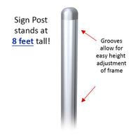 22x56 Slide-In Frame POSTO-STAND is 8 Feet tall and is adjustable 